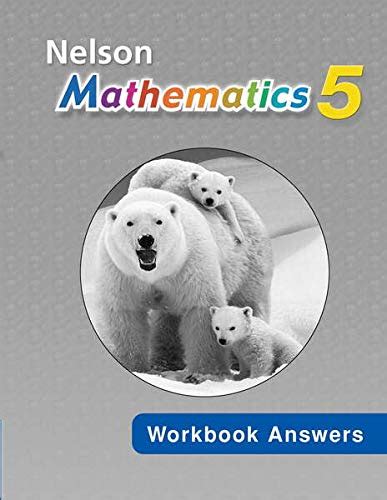 Nelson Mathematics Workbook Answers 5 Kindle Editon