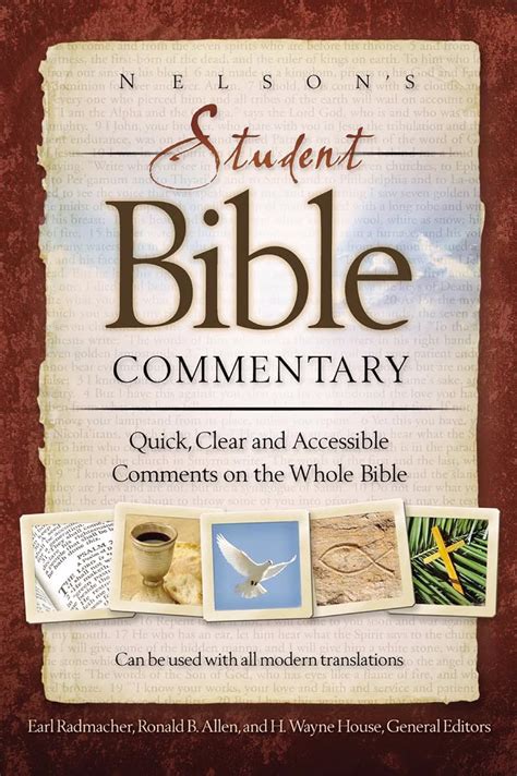 Nelson s Student Bible Commentary Quick Clear and Accessible Comments on the Whole Bible PDF