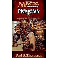 Nemesis Magic the Gathering Masquerade Cycle Bk II Kindle Editon