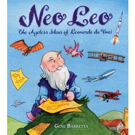 Neo Leo: The Ageless Ideas of Leonardo da Vinci Kindle Editon