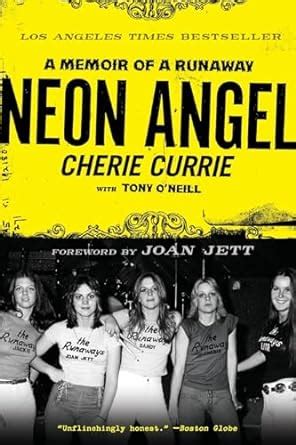 Neon Angel A Memoir of a Runaway