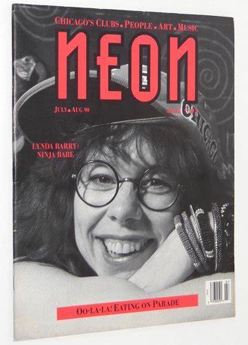 Neon Magazine July August 1990 Lynda Barry Ninja Babe Reader