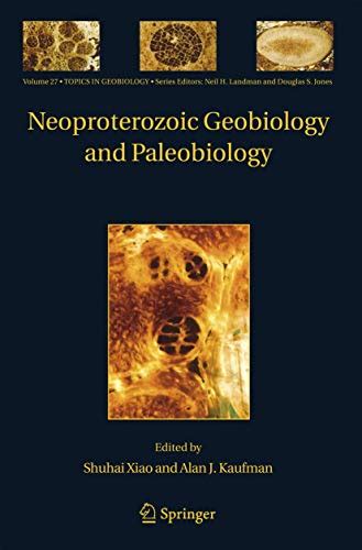 Neoproterozoic Geobiology and Paleobiology 1st Edition Doc