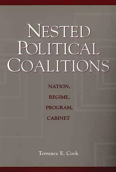 Nested Political Coalitions Nation Reader