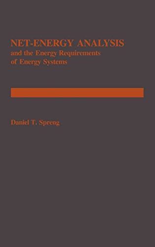 Net Energy Analysis and the Energy Requirements of Energy Systems Epub