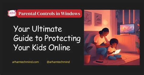 Netgear Parental Controls: Your Ultimate Guide to Protecting Your Kids Online