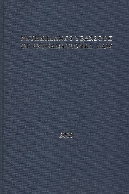 Netherlands Yearbook of International Law: Volume 37, 2006 Kindle Editon