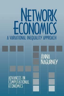 Network Economics A Variational Inequality Approach 2nd Edition Doc