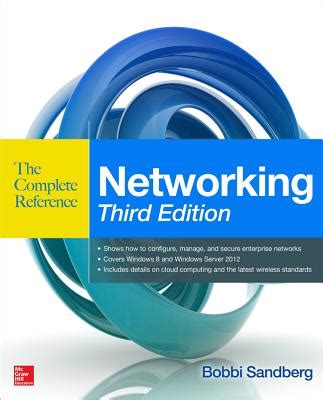 Networking The Complete Reference Third Edition Reader