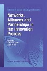Networks, Alliances and Partnerships in the Innovation Process 1st Edition Doc