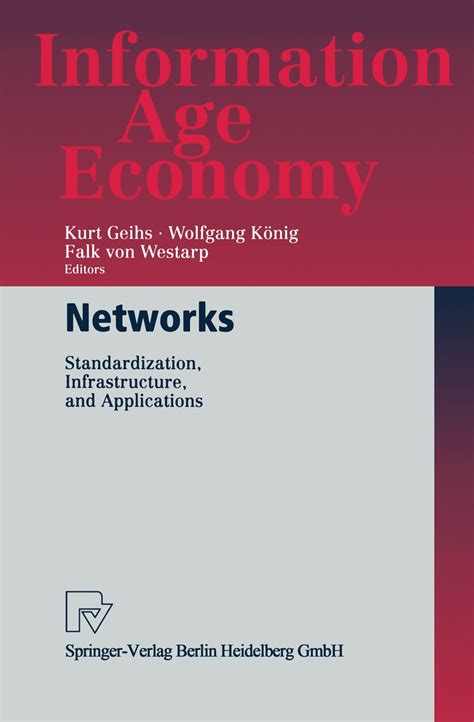 Networks Standardization, Infrastructure and Applications 1st Edition Epub