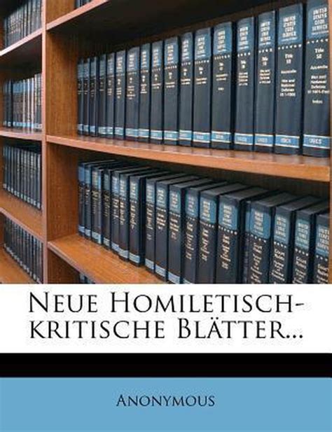Neue Homiletisch-Kritische Bl Tter... Doc