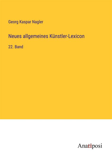 Neues Allgemeines Literarisch-Artistisches Lexicon A - Z... Epub