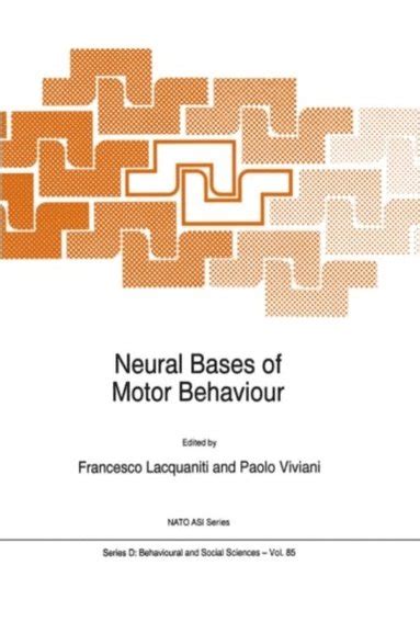 Neural Bases of Motor Behaviour 1st Edition PDF