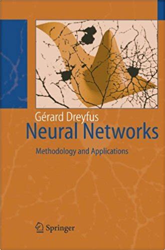 Neural Networks Methodology and Applications 1st Edition Reader