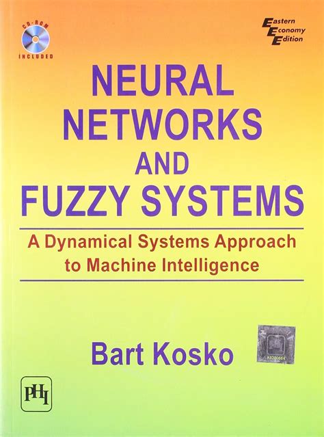 Neural Networks and Fuzzy Systems A Dynamical Approach to Machine Intelligence Reader