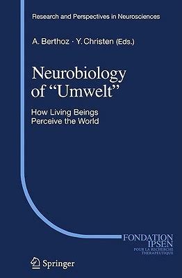 Neurobiology of "Umwelt" H Reader