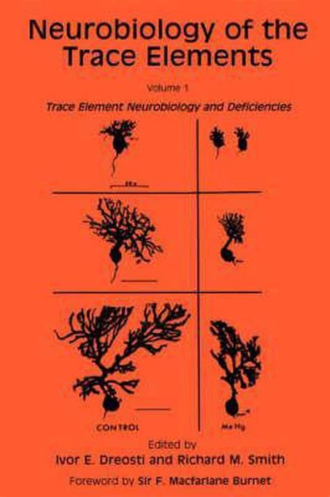 Neurobiology of the Trace Elements, Vol. 1 Trace Element Neurobiology and Deficiencies 1st Edition PDF