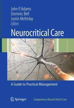 Neurocritical Care A Guide to Practical Management Kindle Editon