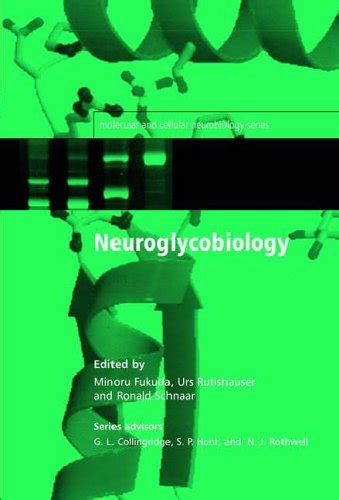 Neuroglycobiology Reader