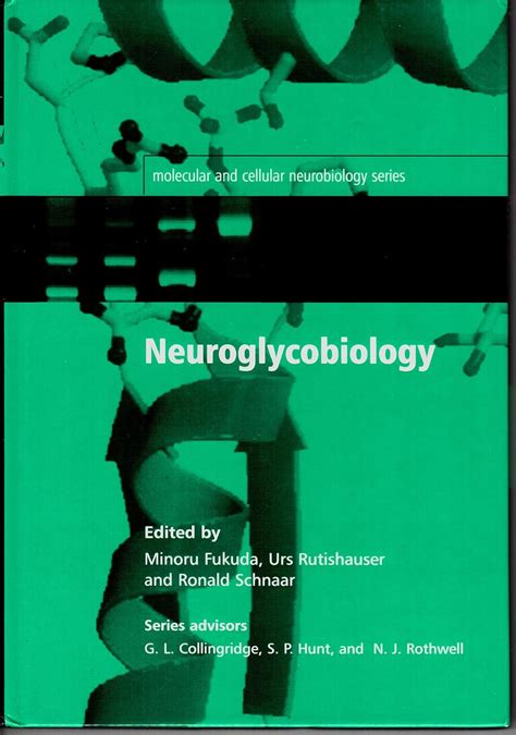 Neuroglycobiology Reader