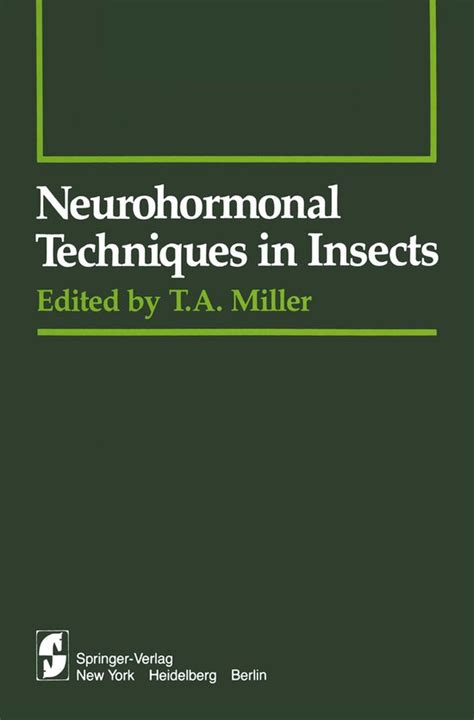 Neurohormonal Techniques in Insects Doc