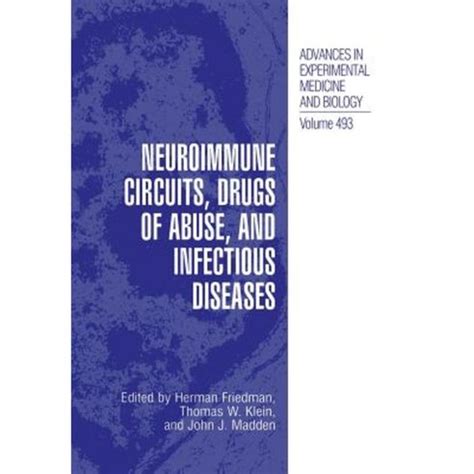 Neuroimmune Circuits, Drugs of Abuse, and Infectious Diseases 1st Edition Doc