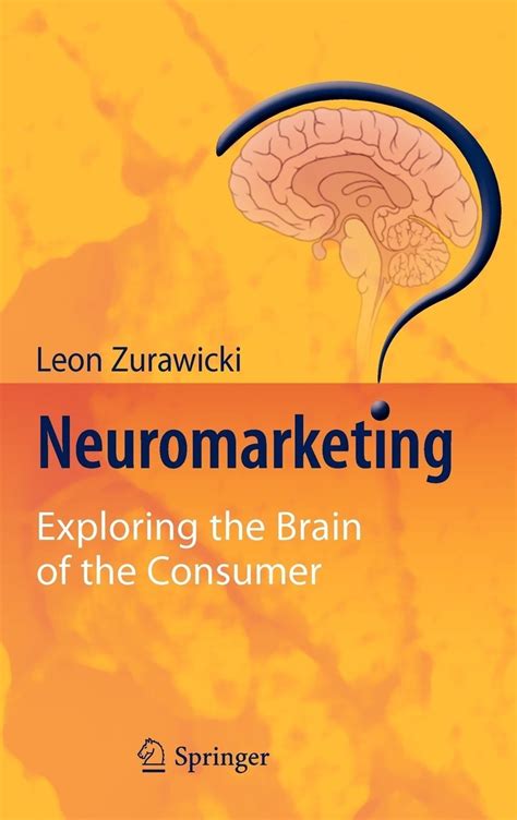 Neuromarketing Exploring the Brain of the Consumer Doc