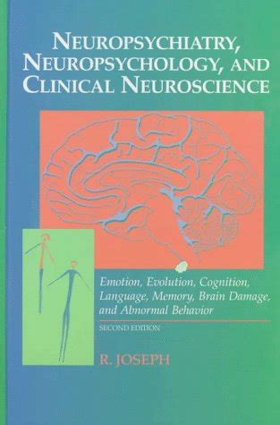 Neuropsychiatry, Neuropsychology and Clinical Neuroscience PDF