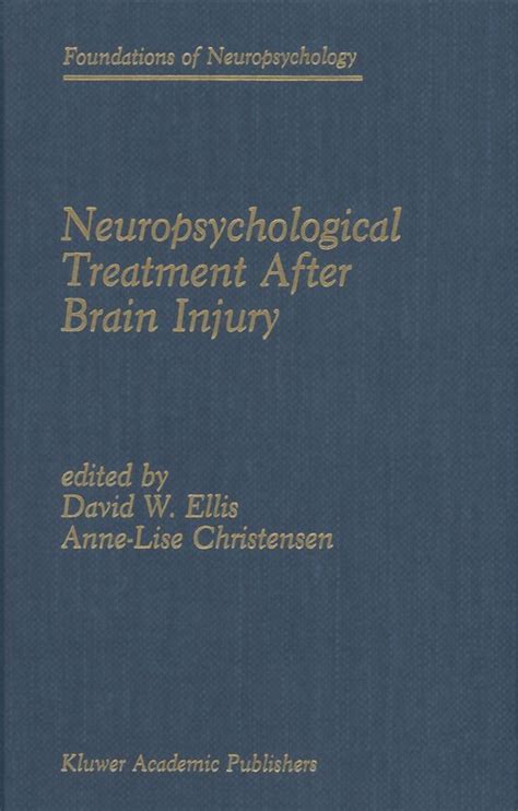 Neuropsychological Treatment After Brain Injury 1st Edition PDF