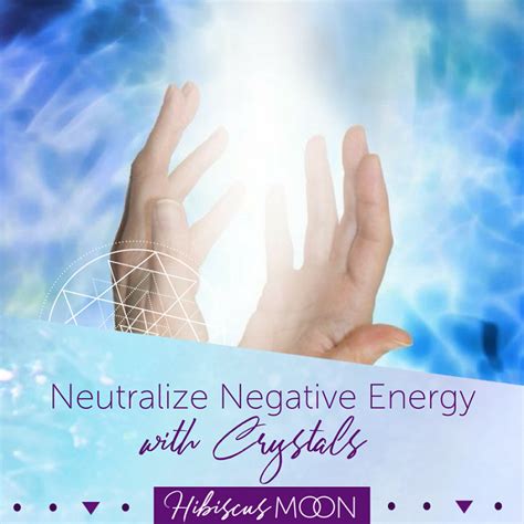 Neutralize Negative Energy: