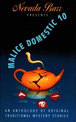 Nevada Barr Presents Malice Domestic 10 An Anthology of Original Traditional Mystery Stories PDF