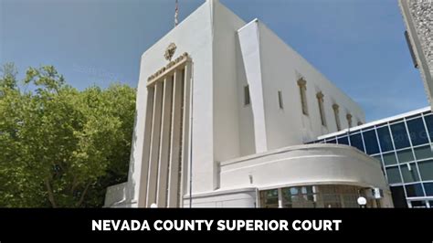 Nevada County Superior Court: Empowering Citizens and Upholding Justice