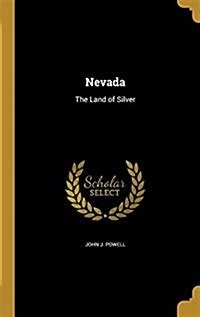 Nevada The Land of Silver... PDF