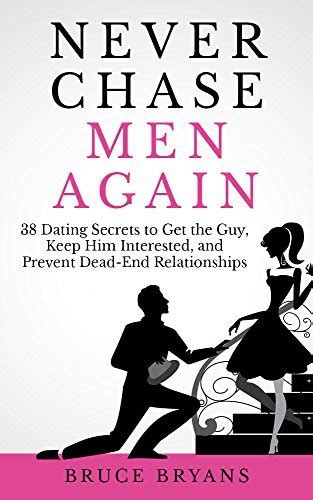 Never Chase Men Again Relationships Epub