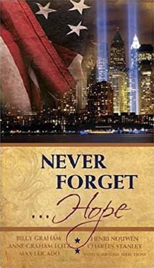 Never Forget Discovering Hope In The Aftermath Of Tragedy Epub