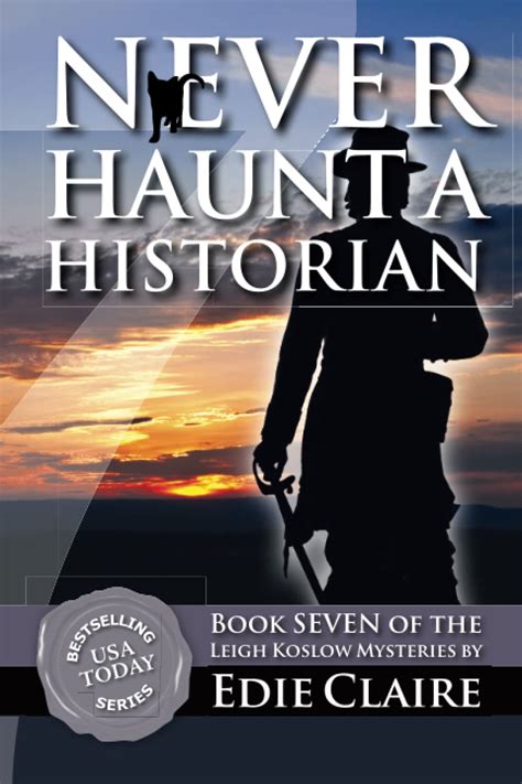 Never Haunt a Historian Leigh Koslow Mysteries  PDF