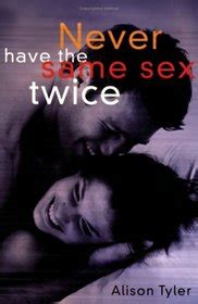 Never Have the Same Sex Twice A Guide For Couples Epub