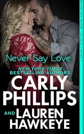 Never Say Love Never Say Never Volume 1 Kindle Editon