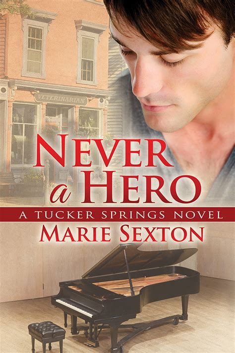 Never a Hero A Tucker Springs Novel Reader