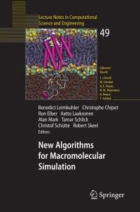 New Algorithms for Macromolecular Simulation 1st Edition Epub