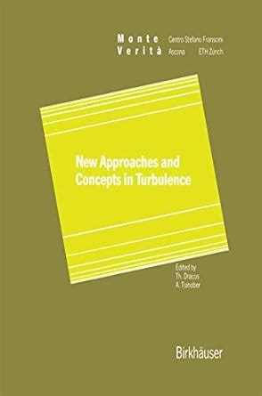 New Approaches and Concepts in Turbulence Doc