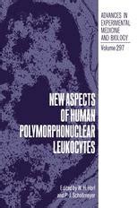 New Aspects of Human Polymorphonuclear Leukocytes 1st Edition PDF