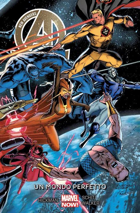 New Avengers Vol 4 Un Mondo Perfetto Italian Edition PDF