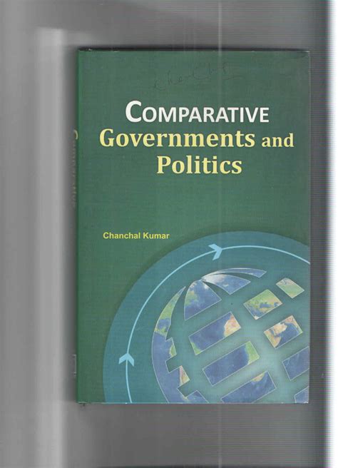 New Comparative Government A Concise Study of Domestic Politics Around the World 1st Edidtion PDF