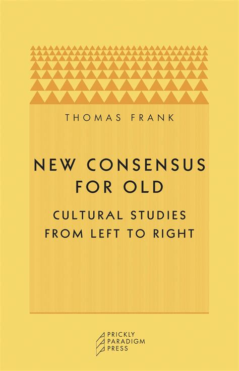 New Consensus for Old Cultural Studies from Left to Right Reader