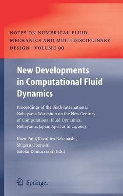 New Developments in Computational Fluid Dynamics Proceedings of the Sixth International Nobeyama Wor Doc