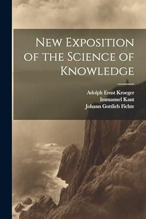 New Exposition of the Science of Knowledge Doc