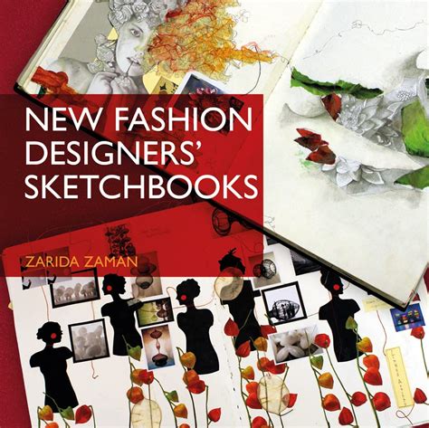 New Fashion Designers Sketchbooks 1st Edition Reader