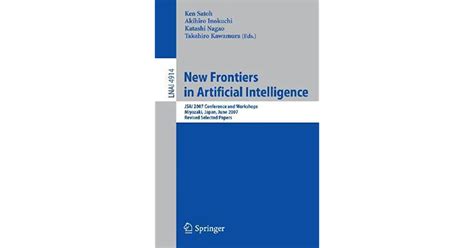 New Frontiers in Artificial Intelligence JSAI 2007 Conference and Workshops, Miyazaki, Japan, June 1 Doc